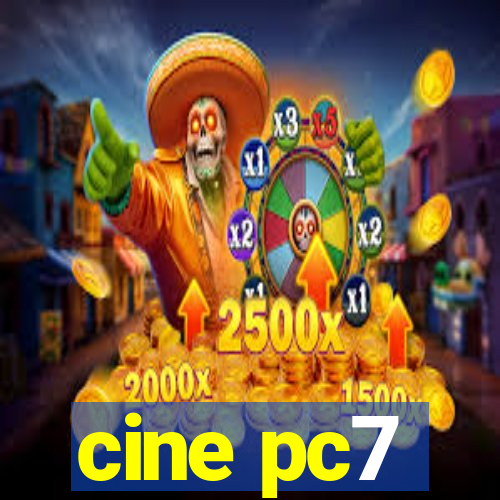 cine pc7